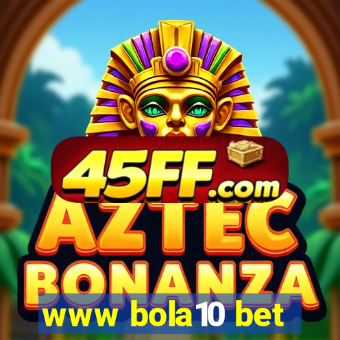 www bola10 bet